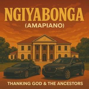 Ngiyabonga (Amapiano)