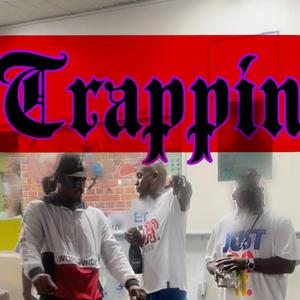 Trappin