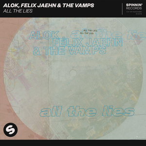 All The Lies (Extended Mix)