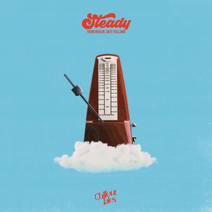 Steady