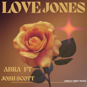 Love Jones (feat. Josh Scott) (Radio Edit)