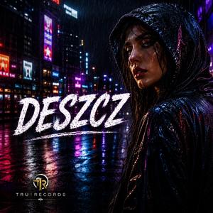 DESZCZ