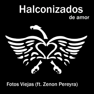 Fotos Viejas (feat. Zenon Pereyra)