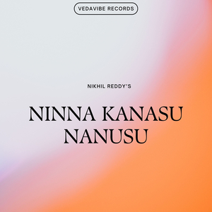 Ninna Kanasu Nanusu