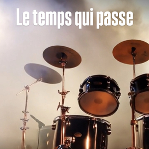 Le temps qui passe