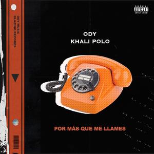 Por Más Que Me Llames