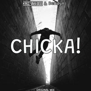 Chicka! (Original Mix)