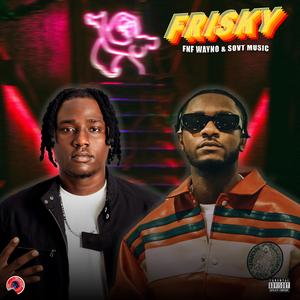 FRISKY (feat. SovT Music)