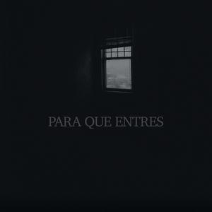para que entres