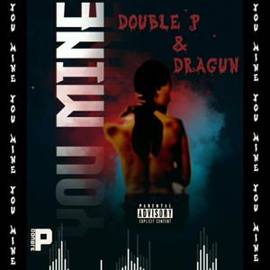 YOU MINE (feat. Dragun)