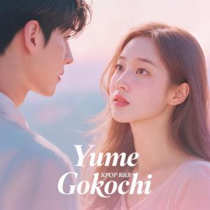 Yume Gokochi