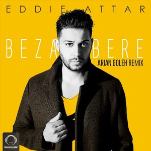 Bezar Bere (Arian Goleh Remix)