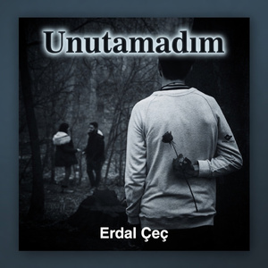 Unutamadım