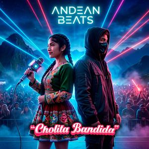 Cholita Bandida