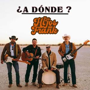 ¿A dónde?