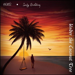 Under The Coconut Tree