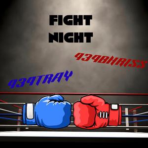 Fight Night (feat. 434BHRISS)