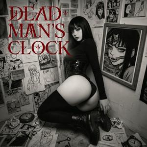Dead Man’s Clock