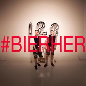 BIER HER #BIERHER (feat. Andreas Rühl)
