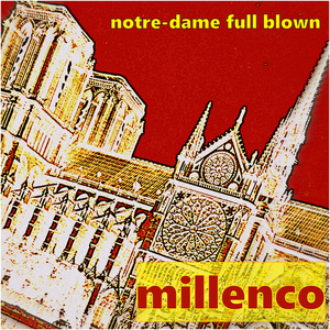 Notre-Dame Full Blown