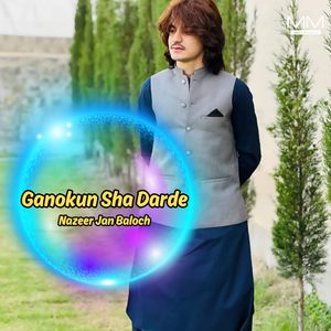 Ganok Butun Wati Dosta Nagindin