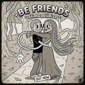 Be Friends