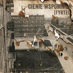 Cienie wspomnień (fyrtel)