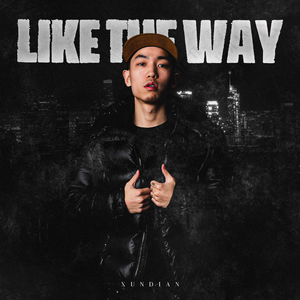 LIKE THE WAY(Prod.SOING)