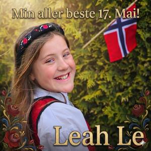 Min aller beste 17. Mai!