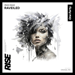 Raveiled (Original Mix)