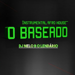 O Baseado