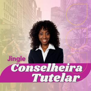 Jingle Conselheira Tutelar