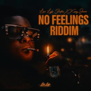 No Feelings Riddim