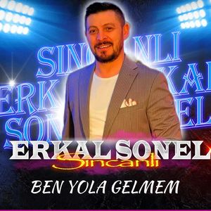 Ben Yola Gelmem