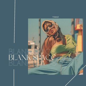 Blank Space (Reverb Slow)