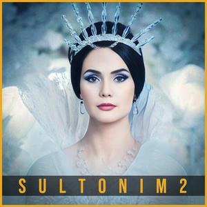SULTONIM 2 (feat. MARAL IBRAGIMOVA)