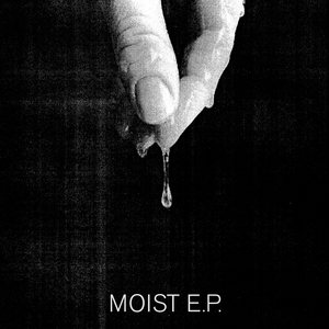 Moist (Morgan Hammer Remix)