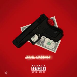 BAAL CHAINA (feat. YBN)