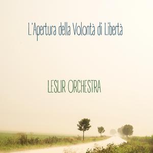 L'Apertura della Volontà di Libertà