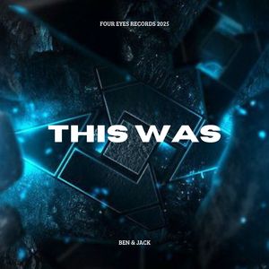 This Was (Radio Mix)