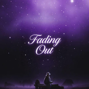 Fading Out (消散)