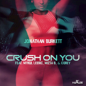Crush On You (Remix)