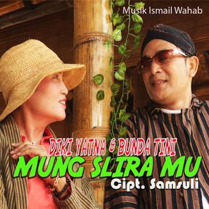 Mung Slira Mu