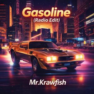 Gasoline (Radio Edit)
