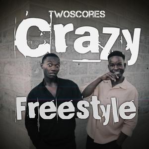 Crazy Freestyle