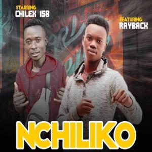 Nchiliko (feat. Rayback)