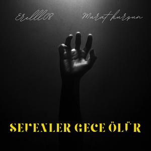 Sevenler gece ölür (feat. Murat kurşun) (Mix)