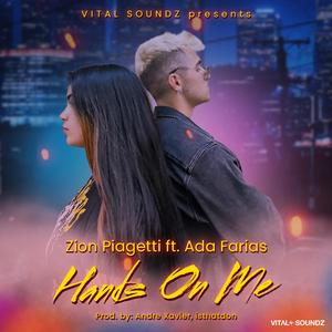 Hands On Me (feat. Zion Piagetti & Ada Farias)