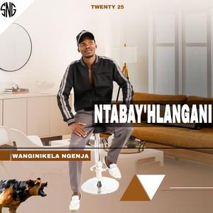 NTABAY'HLANGANI SENAMILE