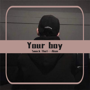 Your boy